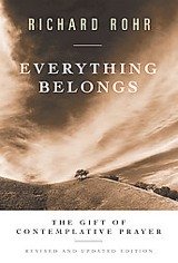 Everything Belongs — Richard Rohr